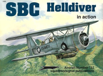SBC Helldiver in Action (Squadron Signal 1151)