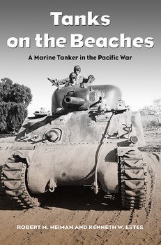 Tanks on the Beaches: A Marine Tanker in the Pacific War