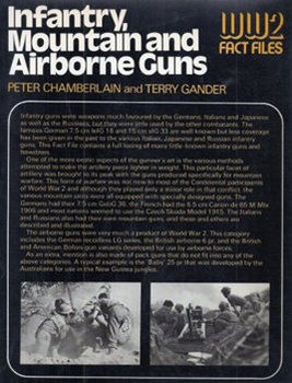 Infantry, Mountain, and Airborne Guns (WW2 Fact Files)