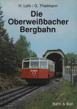 Die Oberweissbacher Bergbahn