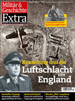Kesselring und die Luftschlacht um England (Militar & Geschichte Extra 13)