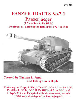 Panzerjaeger (3.7 cm Tak to Pz.Sfl.Ic) (Panzer Tracts No.7-1)