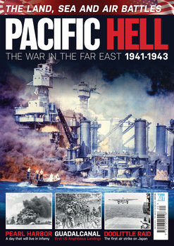 Pacific Hell: The War in the Far East 1941-1943