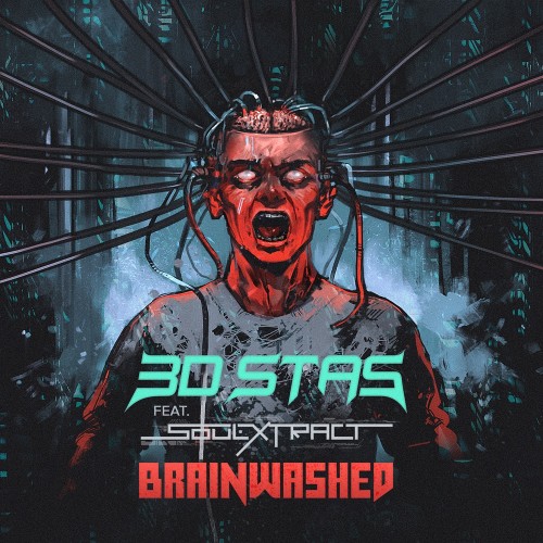3D Stas - Brainwashed [Single] (2019)