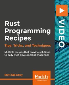 Rust Programming Recipes