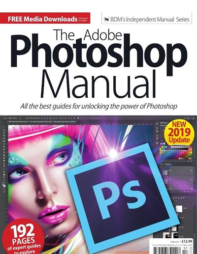 The Adobe Photoshop Manual   Vol 17 , 2019