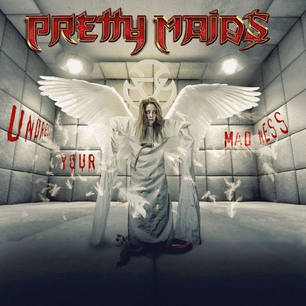Pretty Maids - Undress Your Madness (2019) FLAC