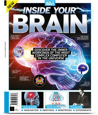 How It Works: Inside Your Brain   First Edition 2019