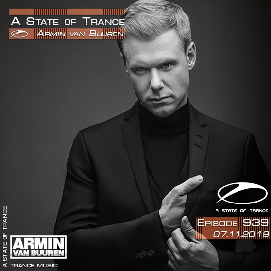 Armin van Buuren - A State of Trance 939 (07.11.2019)
