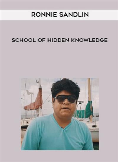 Ronnie Sandlin   School Of Hidden Knowledge