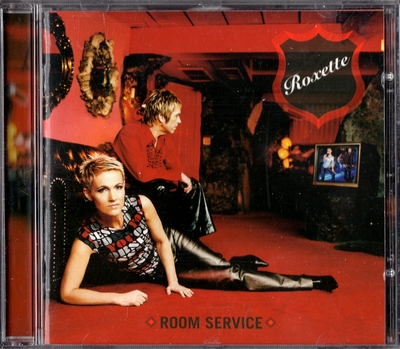 Roxette - Room Service (2001) [EMI | Holland]