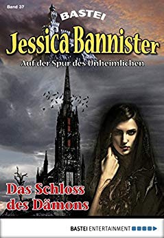 Cover: Jessica Bannister 37 - Das Schloss des Daemons - Farell, Janet