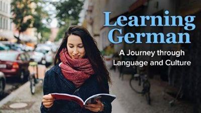 Learning German: A Journey through Language and Culture (The Great Courses)