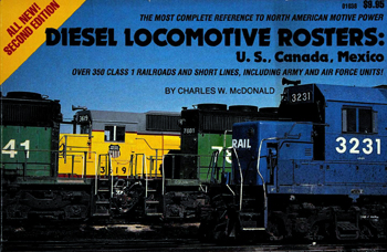 Diesel Locomotive Rosters: U.S., Canada, Mexico