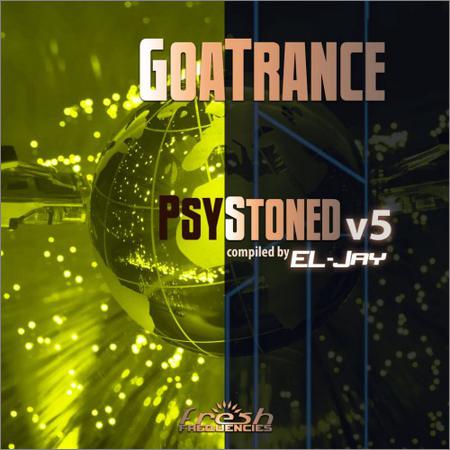 VA - Goatrance Psystoned V5 (Compiled By El-Jay) (Album Mix) (November 1, 2019)