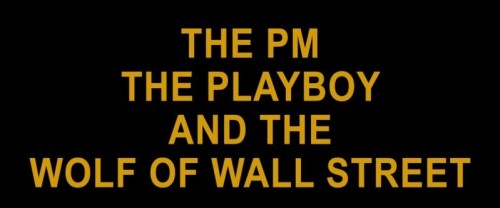 BBC - Storyville 2019 The PM the Playboy and the Wolf of Wall Street 720p HDTV