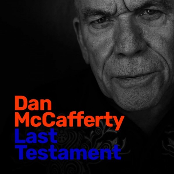 Dan McCafferty - Last Testament (2019) FLAC