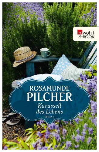 Cover: Pilcher, Rosamunde - Karussel des Lebens