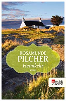 Cover: Pilcher, Rosamunde - Heimkehr