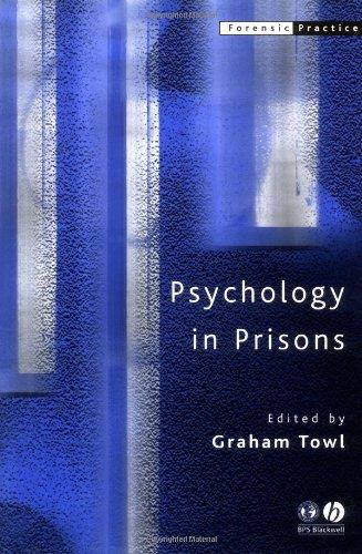 Psychology in Prisons (Forensic Practice series)