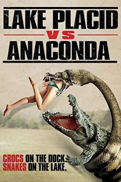 Lake Placid vs Anaconda 2015 1080p WEBRip x264-RARBG