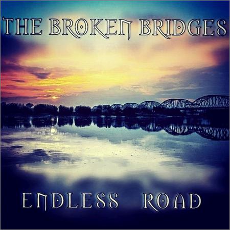 The Broken Bridges - Endless Road (November 22, 2019)