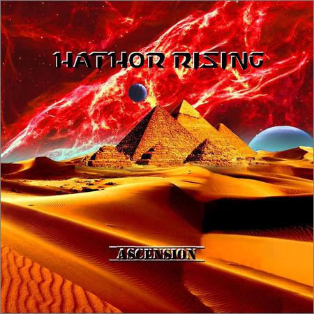 Hathor Rising - Ascension (January 31, 2019)