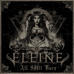 Eleine - All Shall Burn [EP] (2019)