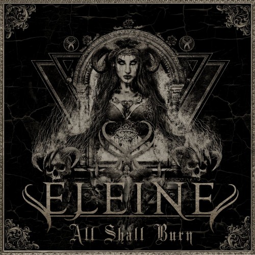Eleine - All Shall Burn [EP] (2019)