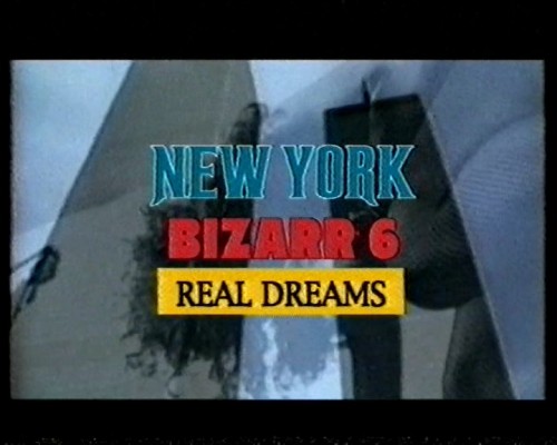 New York Bizarr 6 - Real Dreams / Нью-Йорк Бизарр 6 - Настоящие мечты (Janus Rainer, United Movie Production) [1997 г., BDSM, VHSRip]