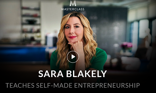 Sara Blakely - Self-Made Entrepreneurship