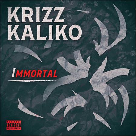 Krizz Kaliko - Immortal (EP) (November 22, 2019)