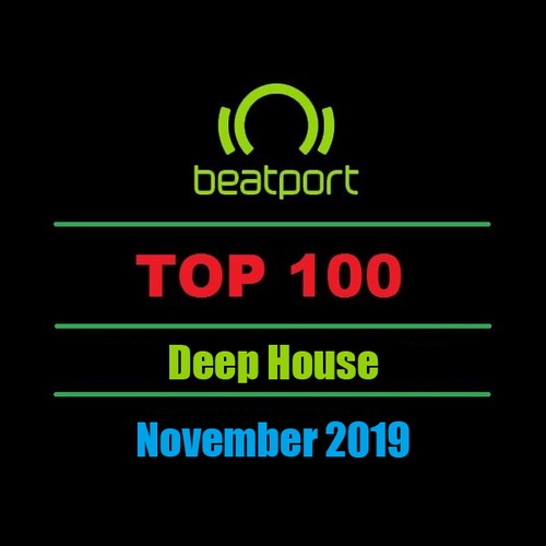 Beatport Top 100 Deep House (12th Nov 2019) (2019)
