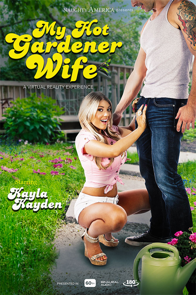 Kayla Kayden - My Hot Gardener Wife (2019/UltraHD 2K)