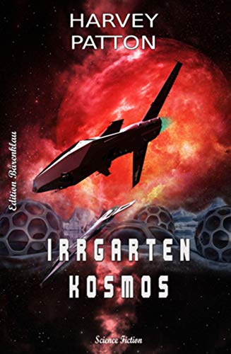 Cover: Patton, Harvey - Irrgarten Kosmos