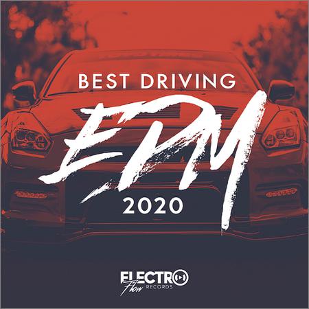 VA - Best Driving EDM 2020 (2019)