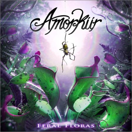 Amorkiir - Feral Floras (2019)
