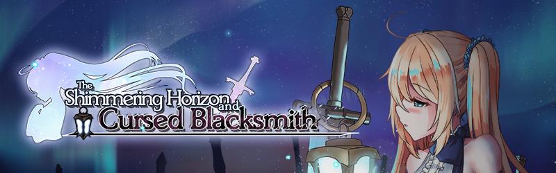 The Shimmering Horizon and Cursed Blacksmith Version 0.09b by Ason