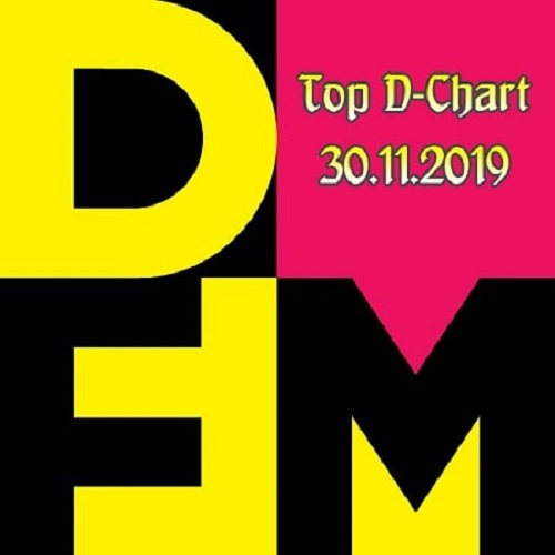 Radio DFM: Top D-Chart 30.11.2019 (2019)
