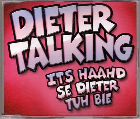 Dieter Talking - Its Haahd Se Dieter Tuh Bie (Maxi-Single) (2019)