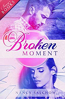 Cover: Salchow, Nancy - Broken Moment