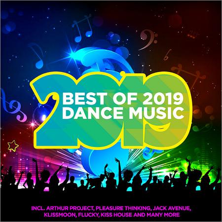 VA - Best Of 2019 Dance Music (2019)