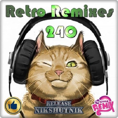 Retro Remix Quality Vol.240 (2019)