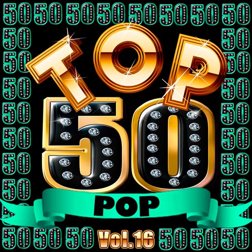 Top 50 Pop Vol.16 (2019)