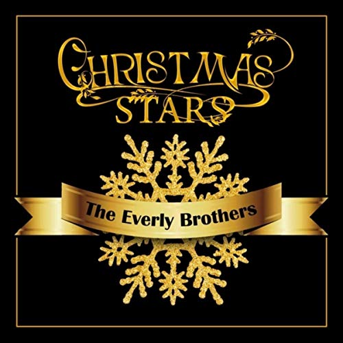 The Everly Brothers - Christmas Stars: The Everly Brothers (2019)