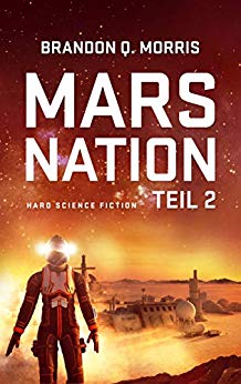 Cover: Morris, Brandon Q  - Mars Nation 02