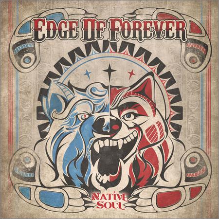Edge Of Forever - Native Soul (December 6, 2019)