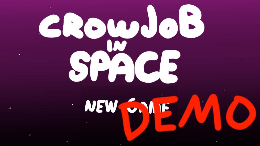 Crowjob in Space Version 2020-06-07 by Das