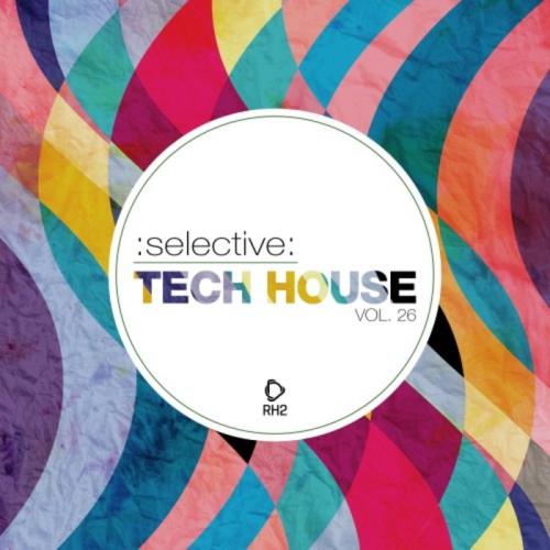 Selective: Tech House, Vol. 26 (2019)