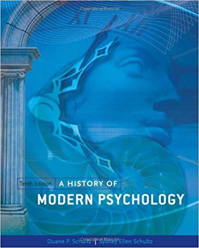 A History of Modern Psychology, 10th Edition